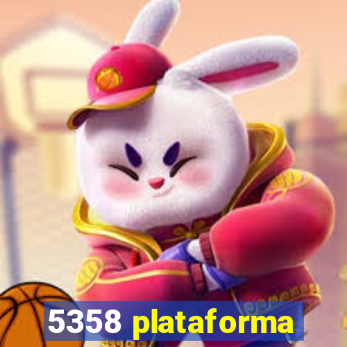 5358 plataforma